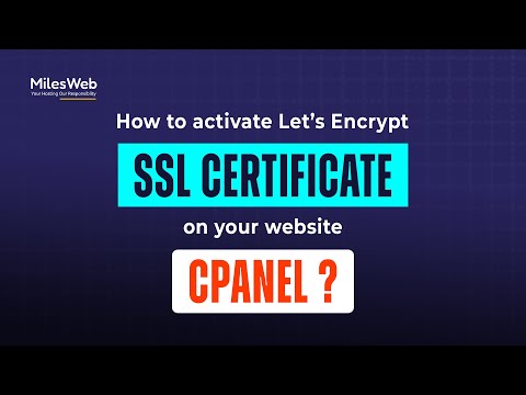 How to activate Let’s Encrypt SSL Certificate on Your Website from cPanel? | MilesWeb